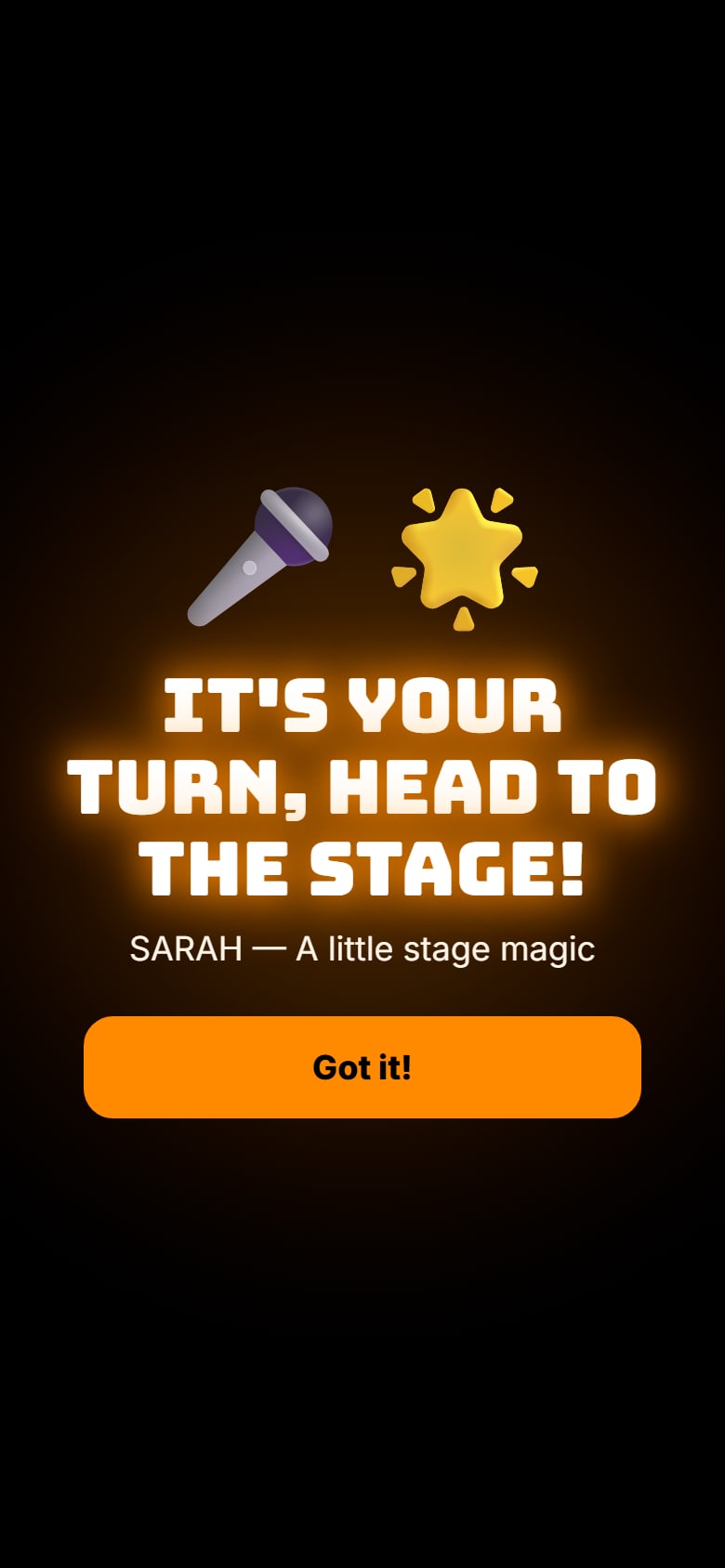 Real full-screen phone alert telling Sarah it’s her turn to head to the stage.